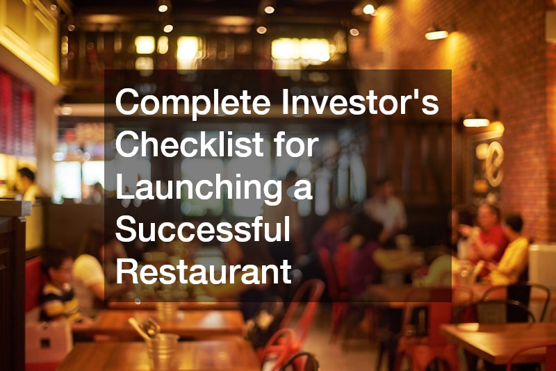 Complete Investors Checklist for Launching a Successful Restaurant